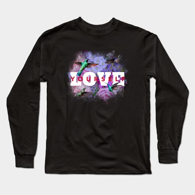 Love Yourself Long Sleeve T-Shirt by MIRO-07